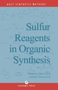 Sulfur Reagents in Organic Synthesis (eBook, PDF) - Metzner, Patrick; Thuillier, Andre
