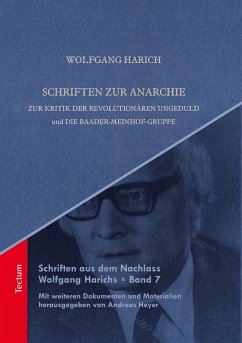 Schriften zur Anarchie (eBook, PDF) - Harich, Wolfgang; Heyer, Andreas