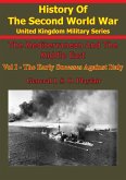 Mediterranean and Middle East: Volume I The Early Successes Against Italy (To May 1941) [Illustrated Edition] (eBook, ePUB)