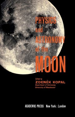 Cover Physics and Astronomy of the Moon (eBook, PDF)