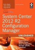 System Center 2012 R2 Configuration Manager Unleashed (eBook, PDF)