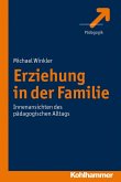 Erziehung in der Familie (eBook, ePUB)
