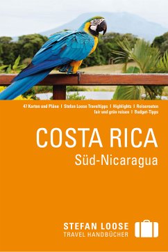 Stefan Loose Reiseführer Costa Rica, Süd-Nicaragua (eBook, ePUB) - Reichardt, Julia