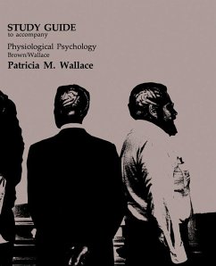 Cover Study Guide to Accompany Physiological Psychology Brown/Wallace (eBook, PDF)