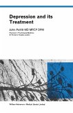 Depression and Its Treatment (eBook, PDF)