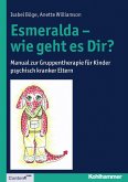 Esmeralda - wie geht es Dir? (eBook, ePUB)