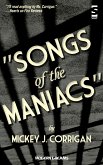 Songs of the Maniacs (eBook, ePUB)