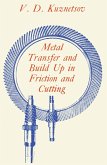 Metal Transfer and Build-up in Friction and Cutting (eBook, PDF)