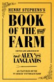 Henry Stephens's Book of the Farm (eBook, ePUB)