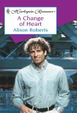 A Change Of Heart (Mills & Boon Cherish) (eBook, ePUB)