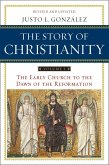 The Story of Christianity: Volume 1 (eBook, ePUB)