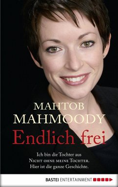 Endlich frei (eBook, ePUB) - Mahmoody, Mahtob