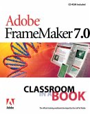 Adobe FrameMaker 7.0 Classroom in a Book (eBook, ePUB)