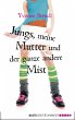 Jungs, meine Mutter und der ganze... - Bild 1