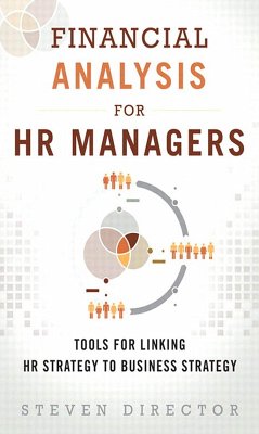 Financial Analysis for HR Managers (eBook, PDF) - Director, Steven