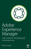 Adobe Experience Manager Quick-Reference Guide (eBook, PDF)