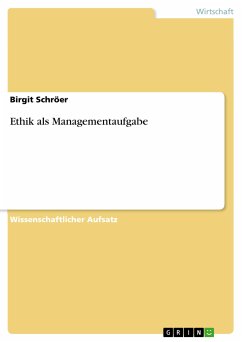 Ethik als Managementaufgabe (eBook, ePUB) - Schröer, Birgit