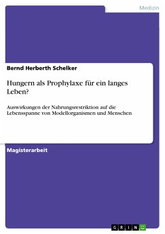 Hungern als Prophylaxe für ein langes Leben? (eBook, PDF) - Schelker, Bernd Herberth