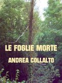 Le Foglie Morte (eBook, ePUB)