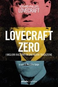 Lovecraft Zero (eBook, ePUB) - Phillips Lovecraft, Howard