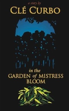 Cover In the Garden of Mistress Bloom (eBook, ePUB)