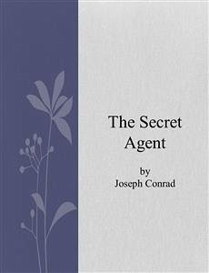 The secret agent (eBook, ePUB) - Conrad, Joseph; Conrad, Joseph