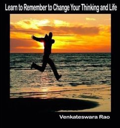 Cover Learn to Remember to Change Your Thinking and Life (eBook, ePUB)