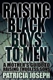 Raising Black Boys to Men (eBook, ePUB)