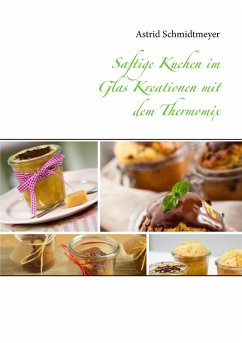 Cover Saftige Kuchen im Glas Kreationen mit dem Thermomix (eBook, ePUB)