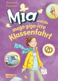 Mia und die mega-giga-irre Klassenfahrt / Mia Bd.8 (eBook, ePUB) Mia und die mega-giga-irre Klassenfahrt / Mia Bd.8 (eBook, ePUB)