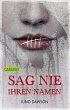 Sag nie ihren Namen (eBook, ePUB) - Bild 1