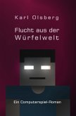 Würfelwelt / Flucht aus der Würfelwelt
