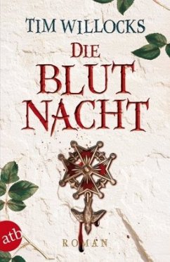 Die Blutnacht - Willocks, Tim