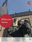 Orte der Reformation, Zwickau