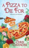 Pizza To Die For (eBook, ePUB)