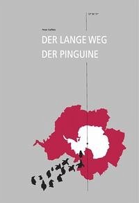 Der lange Weg der Pinguine