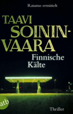 Finnische Kälte / Ratamo ermittelt Bd.9 - Soininvaara, Taavi