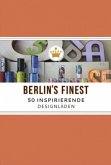 Berlin's Finest. 50 inspirierende Designläden