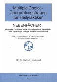 Nebenfächer / Multiple-Choice-Überprüfungsfragen für Heilpraktiker