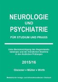 Neurologie und Psychiatrie für Studium und Praxis 2015/16