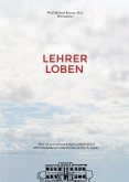 Lehrer Loben