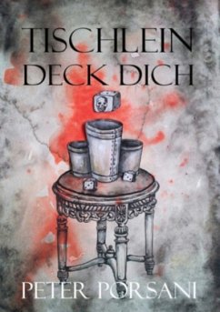 Tischlein deck dich - Porsani, Peter