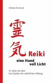 Reiki - eine Hand voll Licht