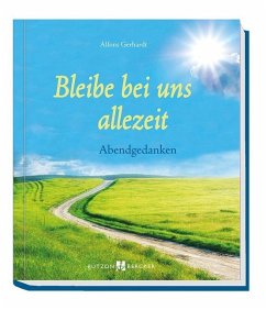 Bleibe bei uns allezeit - Gerhardt, Alfons