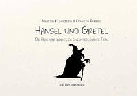 Hänsel und Gretel