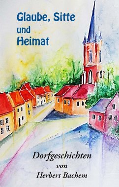 Glaube, Sitte und Heimat