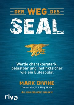 Der Weg des SEAL - Divine, Mark;Edelhertz Machate, Allyson