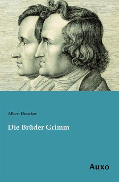 Die Brüder Grimm - Duncker, Albert