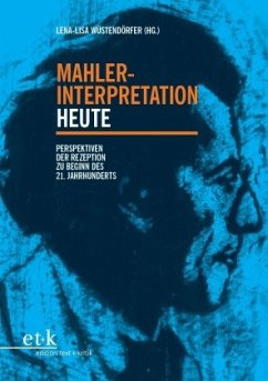 Mahler-Interpretation heute