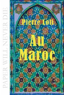 Au Maroc - Pierre Loti